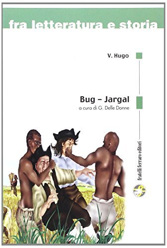 Bug-Jargal di Victor Hugo edito da Ferraro Editori