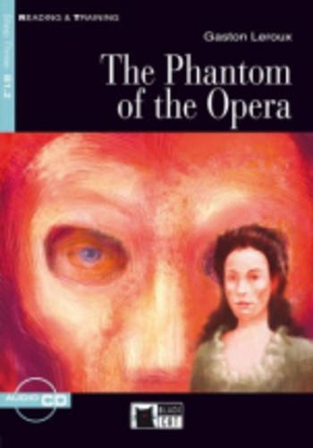 The phantom of the opera. Con CD Audio di Gaston Leroux edito da Black Cat-Cideb