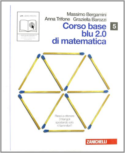 Corso base blu 2.0 di matematica. Vol. U-V-W-Alfa1. Per le Scuole superiori. Con espansione online