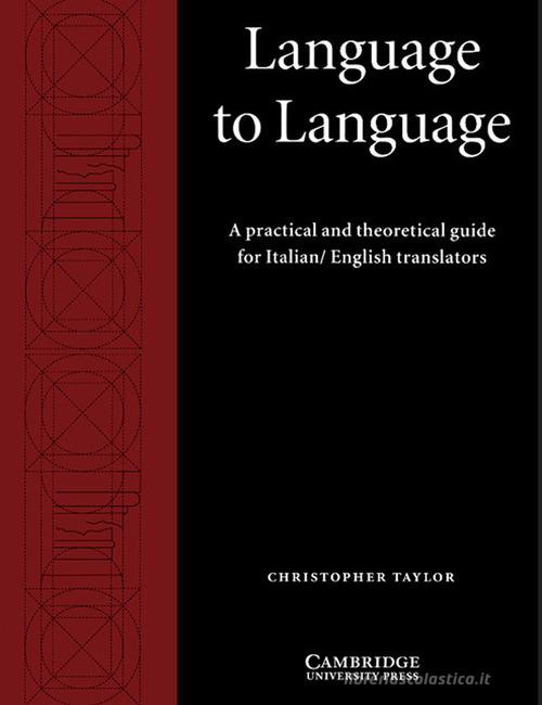 Language to Language. Book Paperback edito da Cambridge