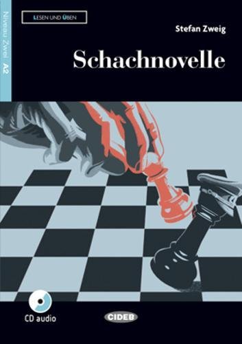 Schachnovelle. Livello A2. Con File audio scaricabile on line di Stefan Zweig edito da Black Cat-Cideb
