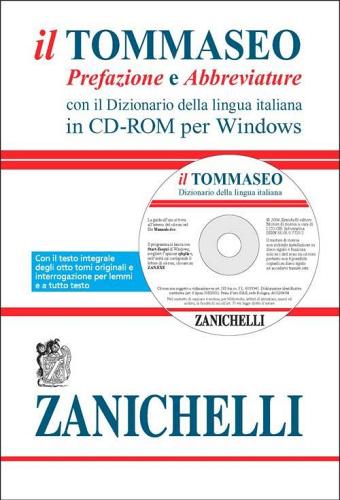 Il Tommaseo. Prefazione e abbreviature. Con il Dizionario della lingua italiana in CD-ROM per Windows