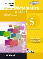 Nuova matematica a colori. Ediz. gialla. Per le Scuole superiori. Con CD-ROM. Con espansione online vol.5