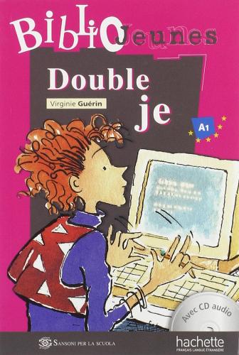Double Je. Con CD Audio edito da Hachette (RCS)