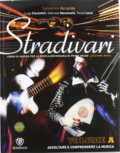 Stradivari. Per la Scuola media. Con espansione online vol.1 edito da Bompiani