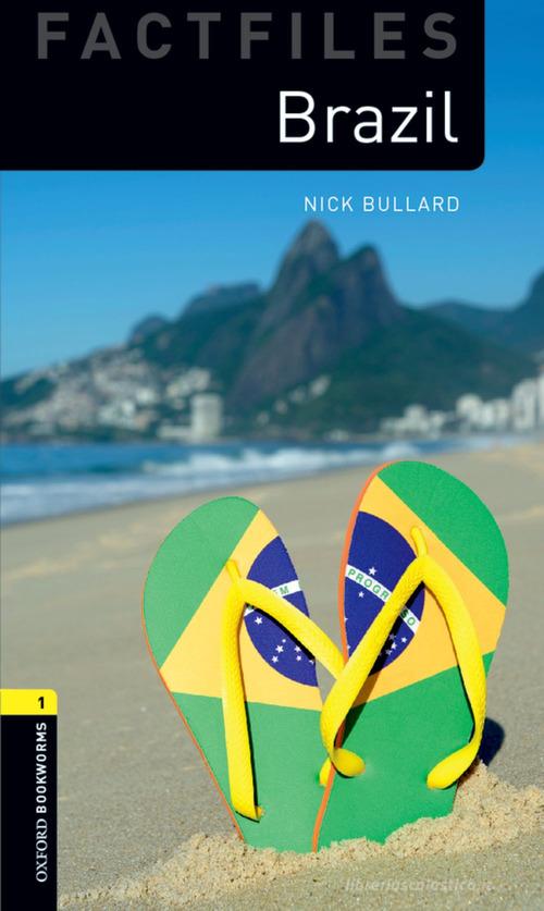 Brazil. Oxford bookworms library. Livello 1. Con CD Audio formato MP3. Con espansione online edito da Oxford University Press