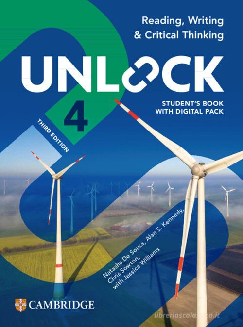 Unlock. Level 4. Listening, reading, writing and critical thinking. Student std book. Per le Scuole superiori. Con e-book. Con espansione online edito da Cambridge