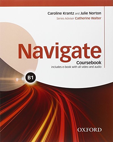 Navigate B1. Student's book-Workbook. No key. Per le Scuole superiori. Con e-book. Con espansione online