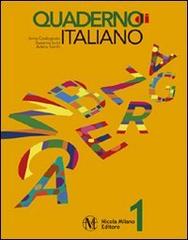 Quaderno di italiano. Per la Scuola elementare vol.1