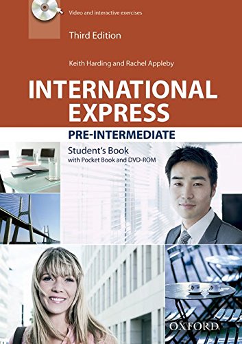 International express. Pre-intermediate. Student's book. Per le Scuole superiori. Con DVD-ROM. Con espansione online edito da Oxford University Press