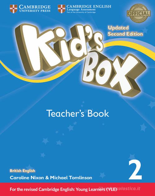 Kid's box. Level 2. Teacher's book. British English. Per la Scuola elementare di Caroline Nixon, Michael Tomlinson edito da Cambridge
