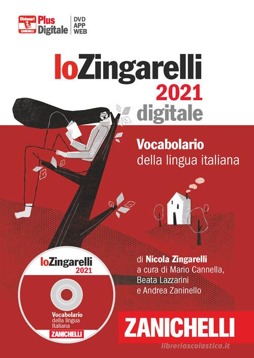Lo Zingarelli 2021. Vocabolario della lingua italiana. DVD-ROM. Con Contenuto digitale (fornito elettronicamente) di Nicola Zingarelli edito da Zanichelli