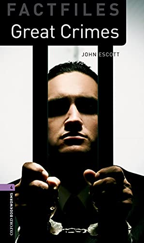 Great crimes. Oxford Bookworms Library. Level 4. Con espansione online. Con File audio per il download edito da Oxford University Press