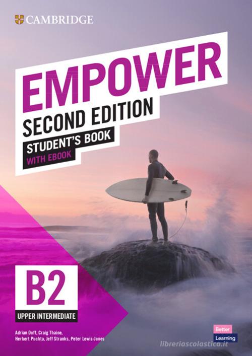 Empower. Student's book. Per le Scuole superiori. Con e-book: Upper-intermediate. Con Contenuto digitale per accesso online di Adrian Doff, Craig Thaine, Herbert Puchta edito da Cambridge