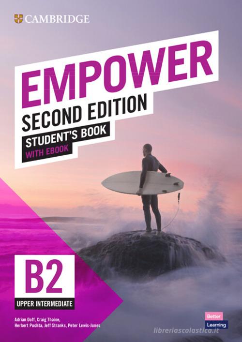 Empower. Student's book. Per le Scuole superiori. Con e-book: Upper-intermediate. Con Contenuto digitale per accesso on line di Adrian Doff, Craig Thaine, Herbert Puchta edito da Cambridge