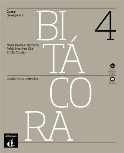Bitacora 4. Livello B1.2. Cuaderno de ejercicios. Con espansione online. Con CD Audio. Per le Scuole superiori