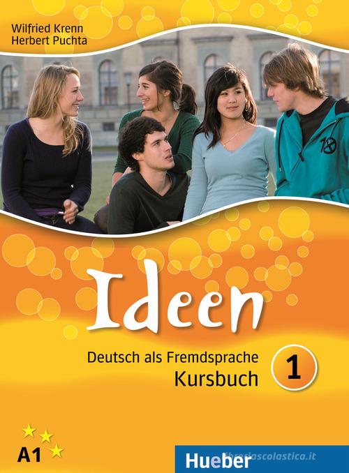 Ideen. Kursbuch. Per le Scuole superiori vol.1