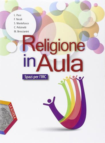 Religione in aula. Ediz. plus. Per gli Ist. professionali. Con DVD. Con e-book. Con espansione online