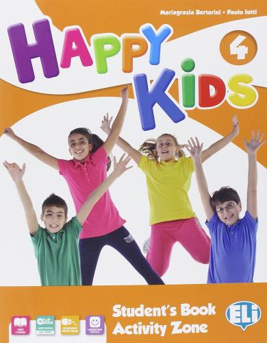 Happy kids. Per la Scuola elementare. Con e-book. Con espansione online vol.4 di Mariagrazia Bertarini, Paolo Iotti edito da ELI