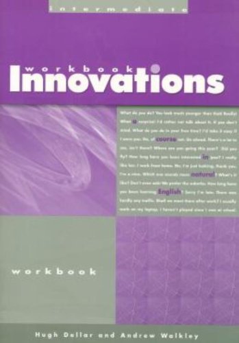 Innovations. Intermediate. Workbook with key. Per le Scuole superiori di Hugh Dellar, Andrew Walkley edito da Heinle Elt