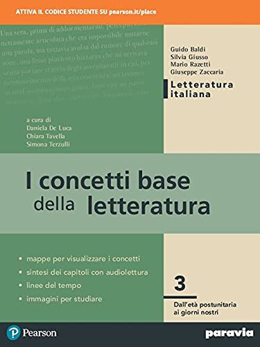I concetti base della letteratura. Per le Scuole superiori. Con e-book. Con espansione online vol.3 di Daniela De Luca, Lorenza Salvadori, Simona Terzulli edito da Paravia