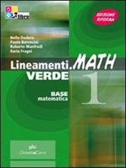 Lineamenti.math verde. Algebra. Per le Scuole superiori. Con espansione online vol.2