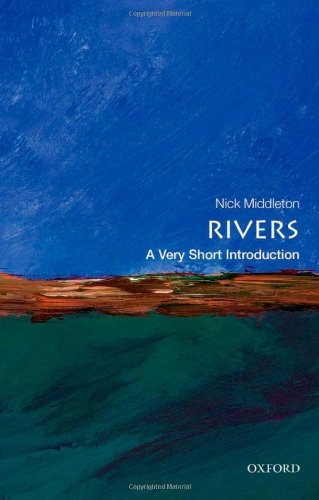 Rivers di Nick Middleton edito da Oxford University Press