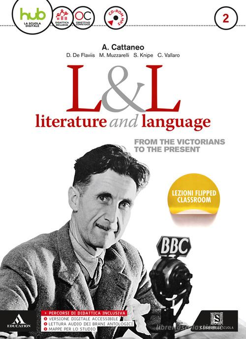 L&L. Literature & language. Per le Scuole superiori. Con e-book. Con espansione online. Con CD-Audio vol.2
