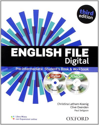 English file digital. Pre-intermediate. Student's book-Workbook. With keys. Per le Scuole superiori. Con espansione online edito da Oxford University Press