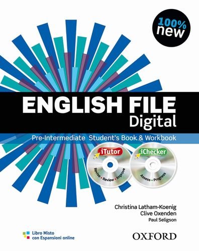 English file digital. Pre-intermediate. Student's book-Workbook. Without keys. Per le Scuole superiori. Con espansione online edito da Oxford University Press