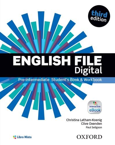 English file digital. Pre-intermediate. Entry checker-Student's book-Workbook. Con e-book. Con espansione online. Per le Scuole superiori edito da Oxford University Press