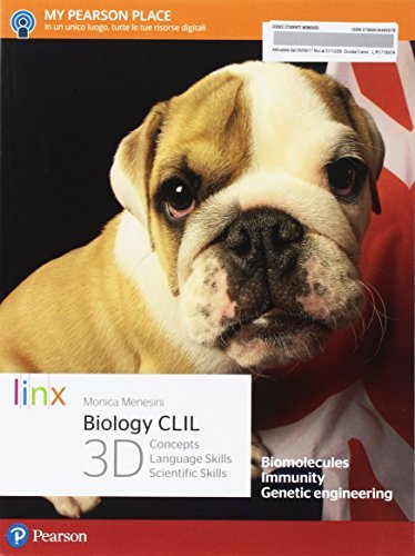 Biology CLIL 3D. Concepts, language skills, scientific skills. Per le Scuole superiori. Con e-book. Con espansione online di Monica Menesini edito da Linx