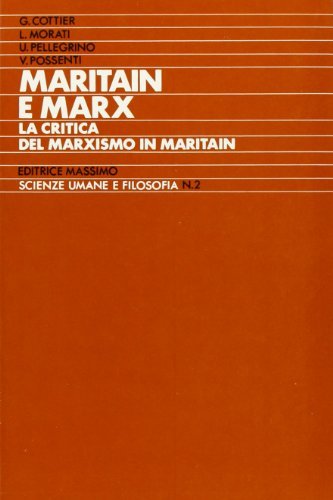 Maritain e Marx edito da Massimo