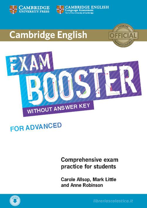 Cambridge English exam booster for advanced. Without Answers. Student's book. Con File audio per il download di Carole Allsop, Mark Little, Anne Robinson edito da Cambridge