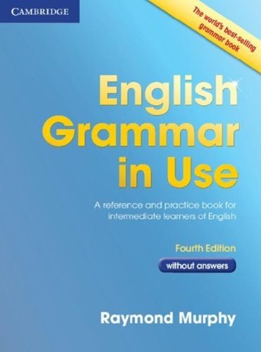English grammar in use. Without answers. Per le Scuole superiori. Con espansione online di Raymond Murphy edito da Cambridge University Press