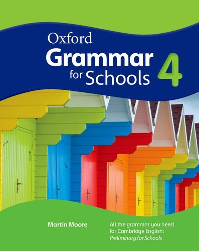 Oxford grammar for schools. Student's book. Per la Scuola media. Con DVD-ROM. Con espansione online vol.4 edito da Oxford University Press