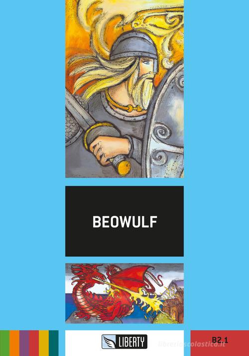 Beowulf. Con File audio per il download edito da Liberty