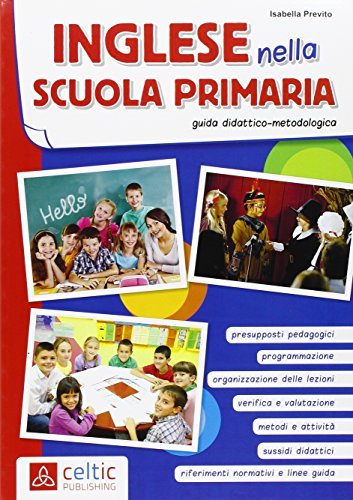 Inglese nella scuola primaria di Isabella Previto edito da Raffaello