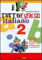 Tuttoesercizi italiano. Per la Scuola elementare vol.2 di Alessandra Favillini edito da Giunti Scuola