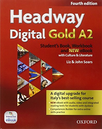 Headway digital gold A2. Student's book-Workbook. Per le Scuole superiori. Con e-book. Con espansione online edito da Oxford University Press
