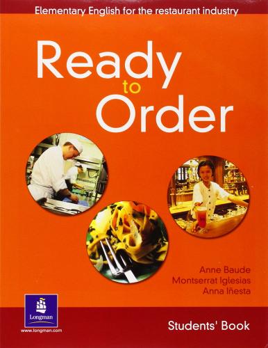 Ready to order. Student's book. Per le Scuole superiori edito da Longman Italia