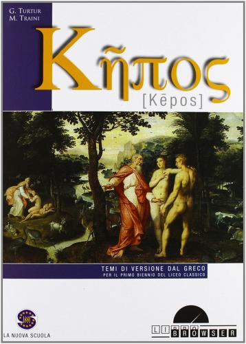 Kepos. Per il Liceo classico. Con CD-ROM di Guido Turtur, M. Traini edito da Ferraro Editori