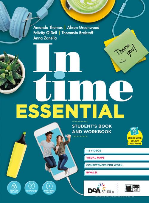 In time. Essential. Student's book e Workbook. Per il biennio degli Ist. tecnici. Con e-book. Con espansione online. Con DVD-ROM