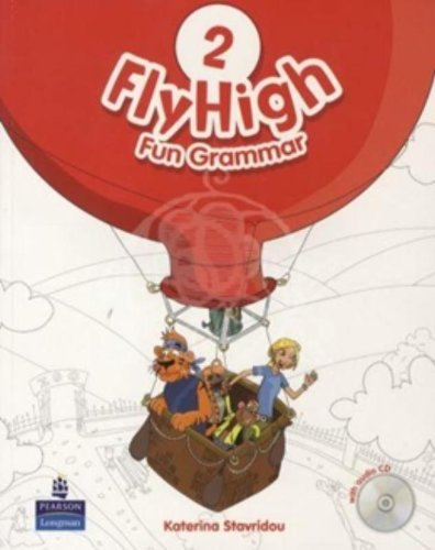 Fly high. Fun gram. Pupil's book. Per le Scuole superiori. Con CD-ROM vol.2 edito da Pearson Longman