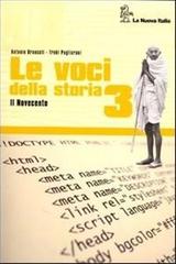 Le voci della storia. Per le Scuole superiori vol.3 di Antonio Brancati, Trebi Pagliarani edito da La Nuova Italia