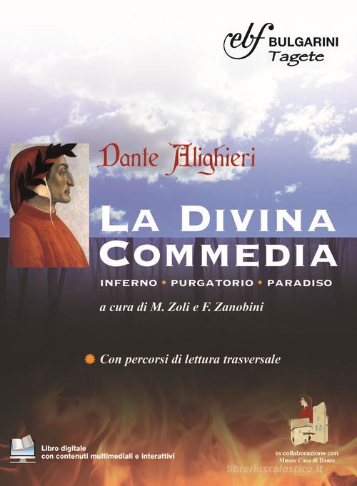 La Divina Commedia. Con espansione online di Dante Alighieri edito da Bulgarini