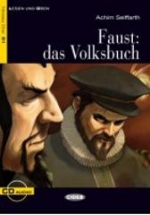 Faust: das Volksbuch. Con File audio scaricabile on line di Achim Seiffarth edito da Black Cat-Cideb