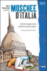 Moschee d'Italia. Il diritto al culto. Il dibattito sociale e politico