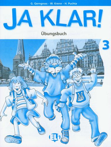 Ja Klar. Libro degli esercizi. Per la Scuola elementare vol.3 di Günter Gerngross, Wilfried Krenn, Herbert Puchta edito da ELI
