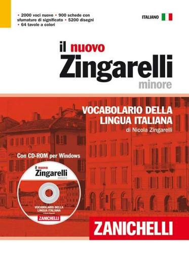Il nuovo Zingarelli minore. Vocabolario della lingua italiana. Con CD-ROM di Nicola Zingarelli edito da Zanichelli